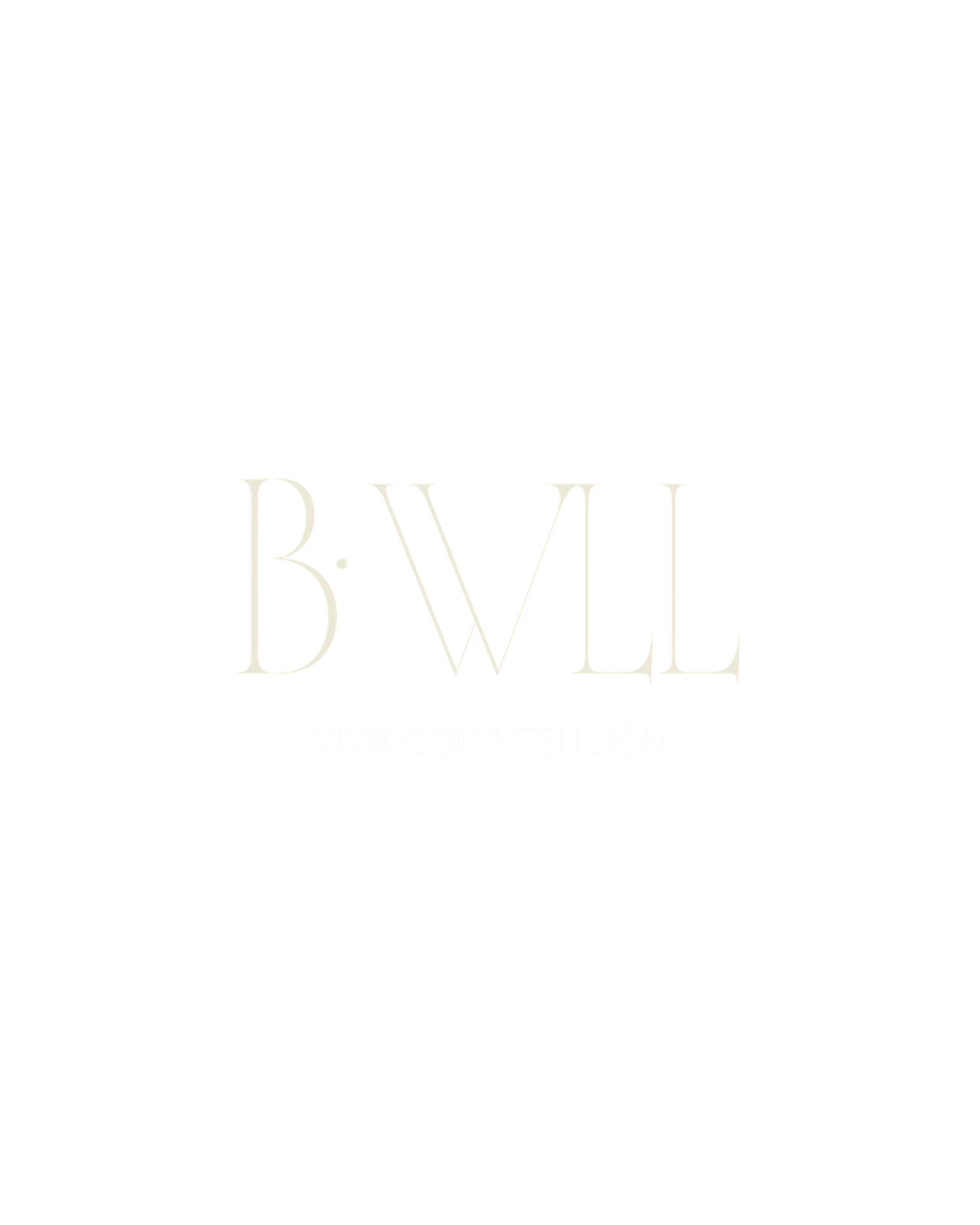 B·WLL · Vivir con intención